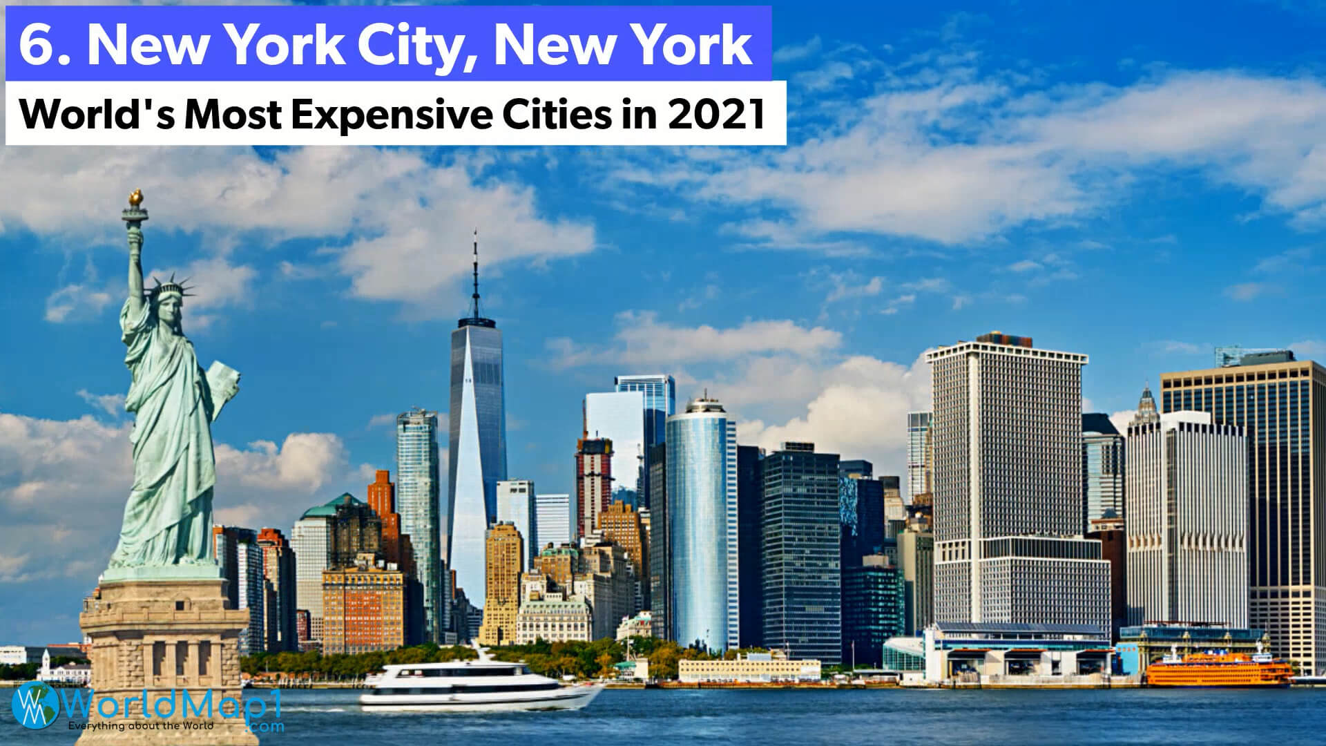 World's Most Expensive Cities - New York City, New York - US