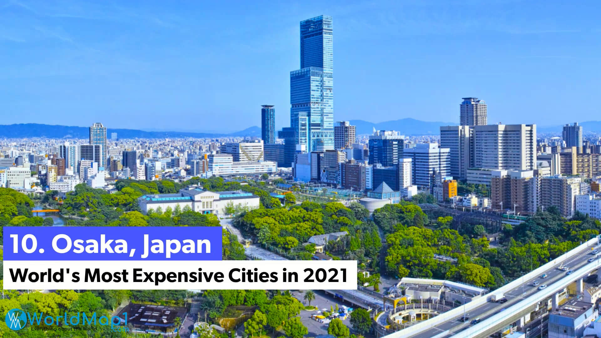 World's Most Expensive Cities - Osaka, Japan