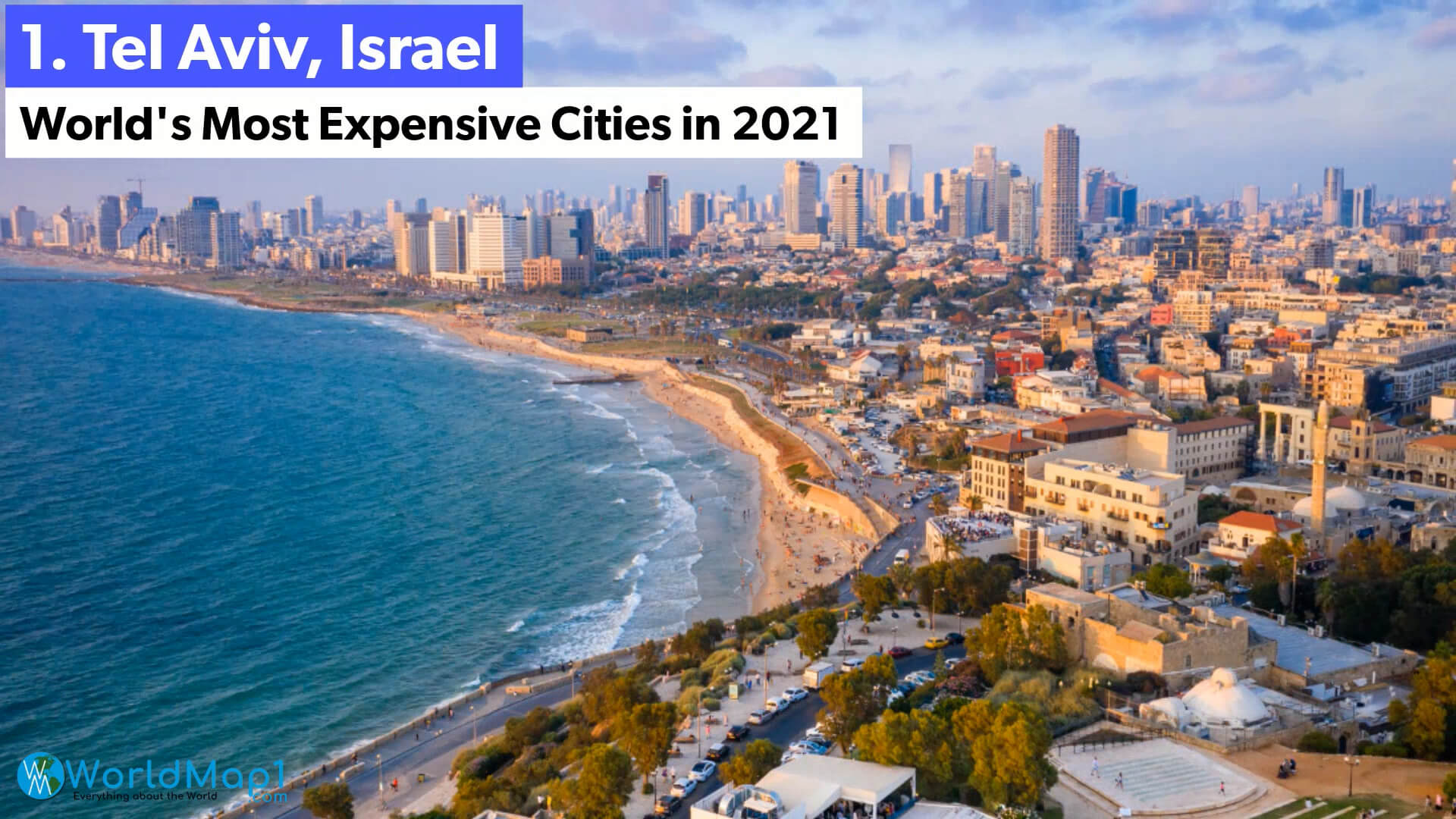 World's Most Expensive Cities - Tel Aviv, Israel