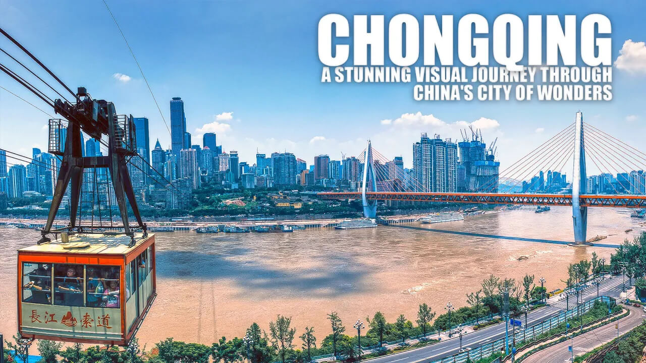 Experience Chongqing