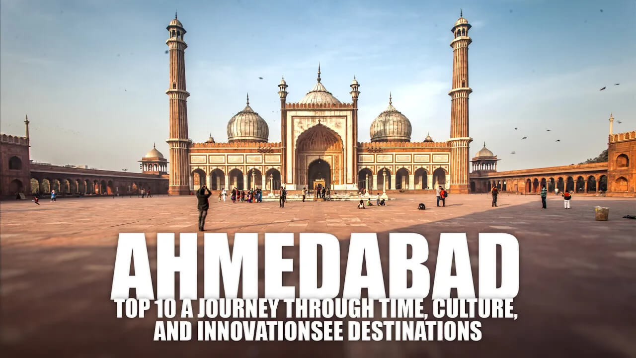 Discovering Ahmedabad