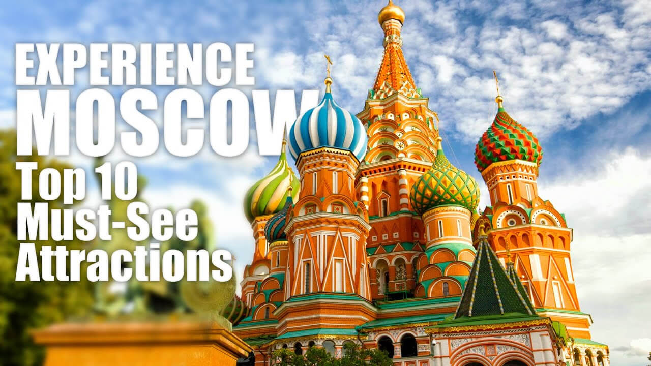 10 Best things to do in Moscow
