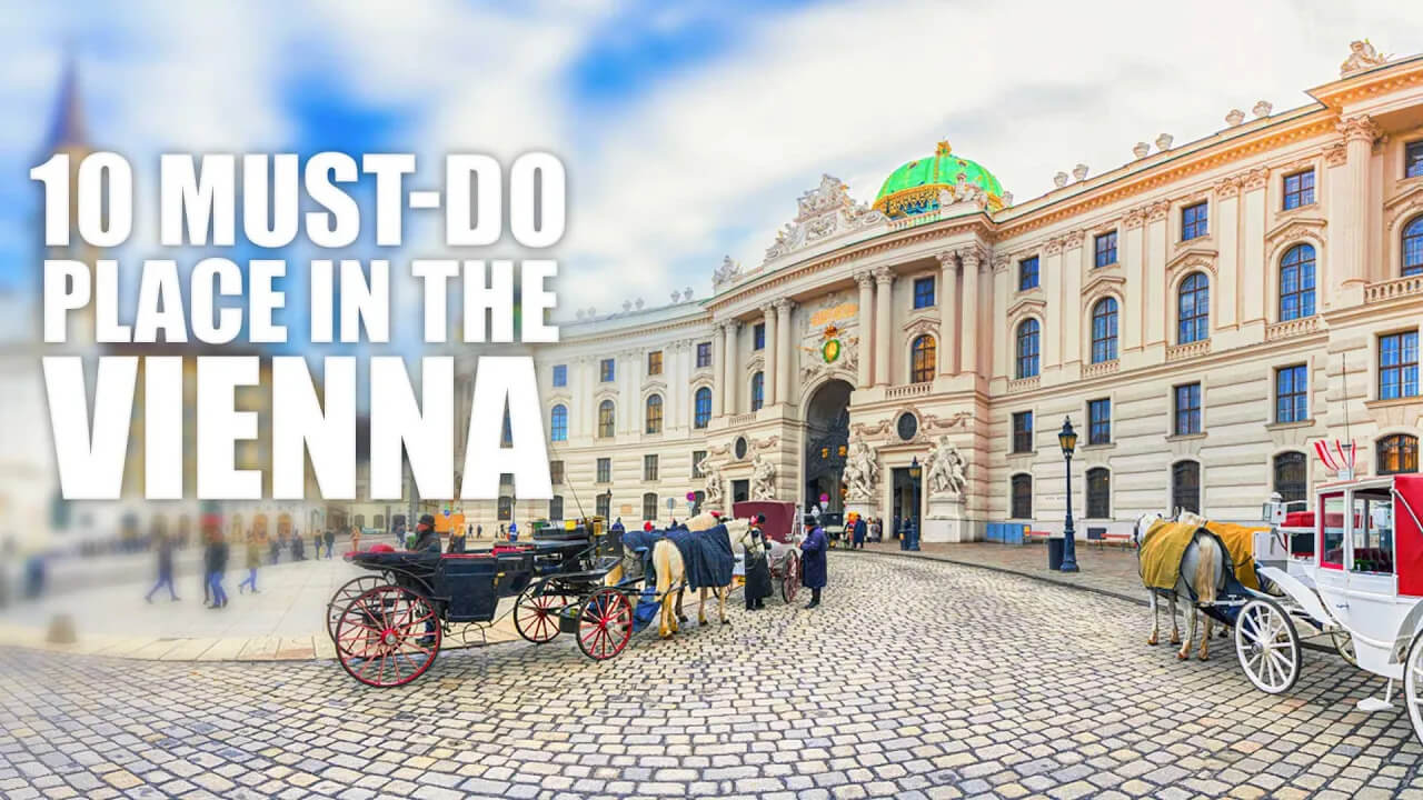 10 Best things to do in Vienna