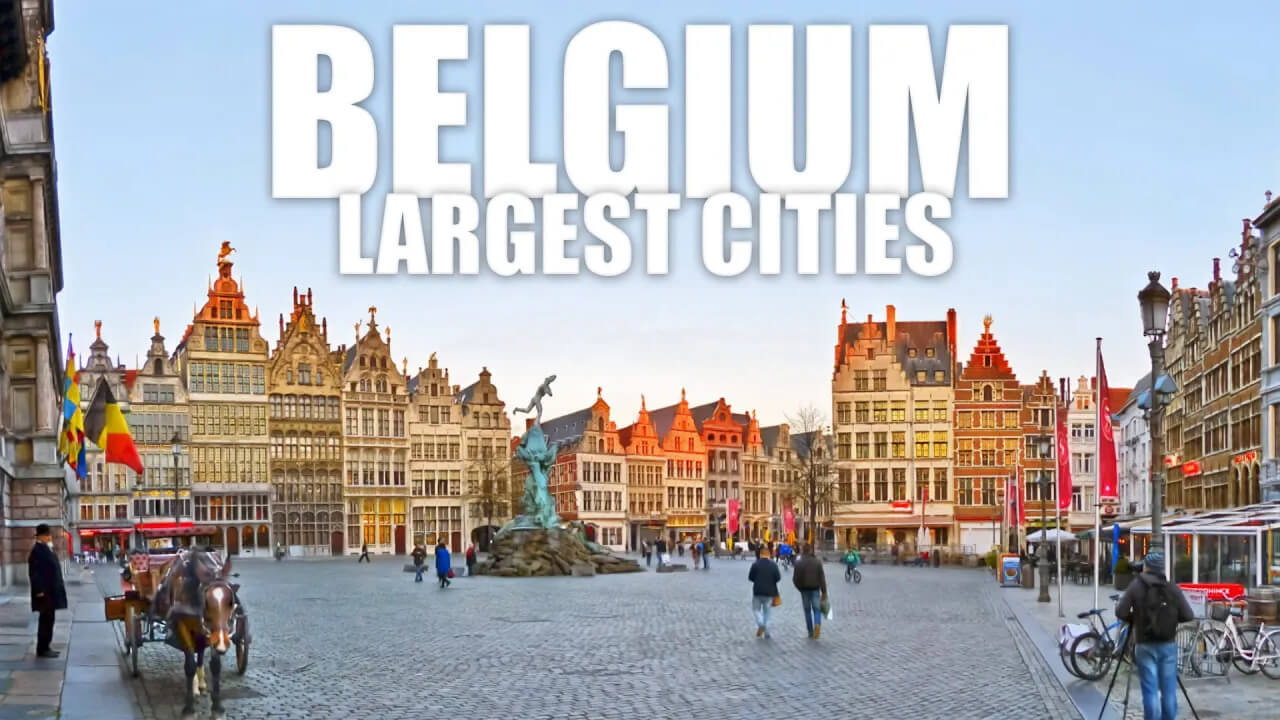 Belgium Largest Cities