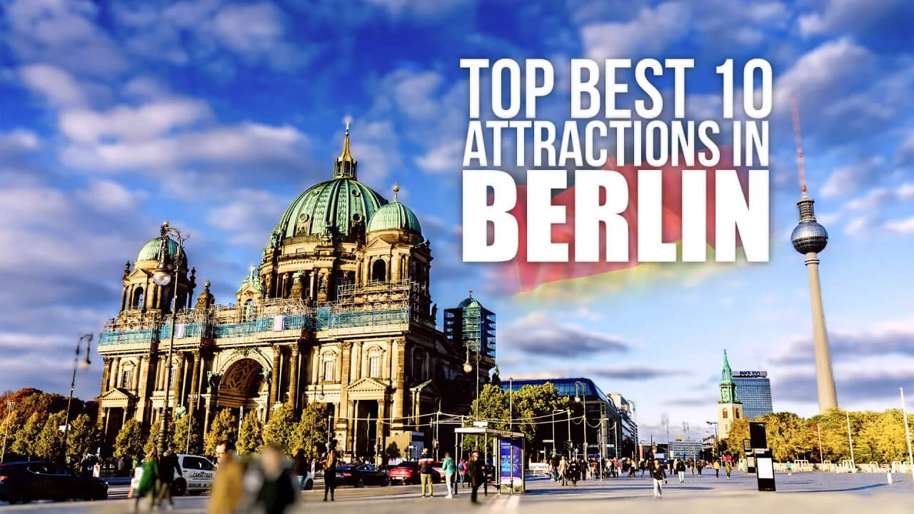 10 Best things to do in Berlin