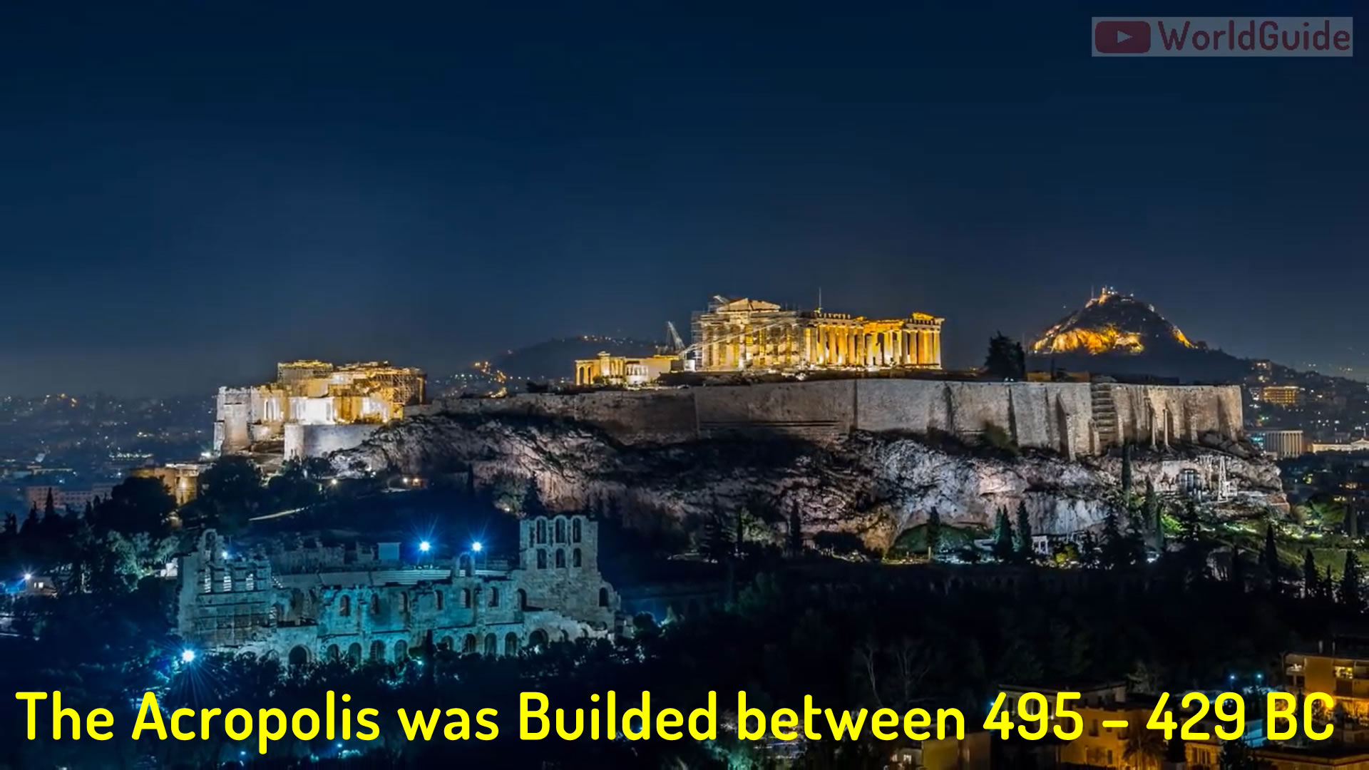 The Acropolis was Builded between 495 – 429 BC