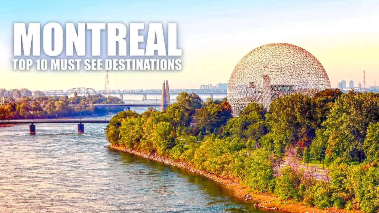10 Best things to do in Montreal
