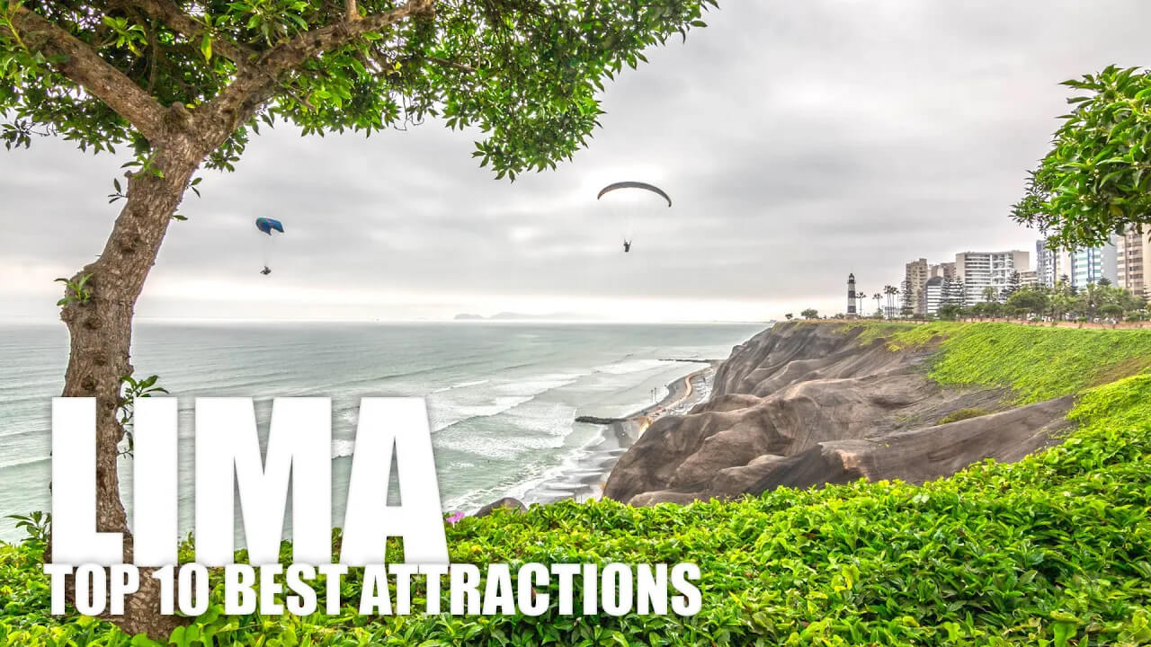 10 Best things to do in Lima